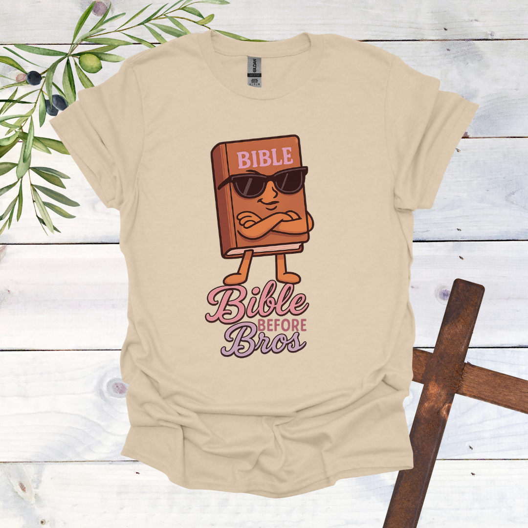 Bible Before Bros T-Shirt