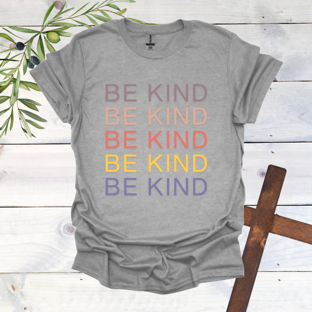BE KIND BE KIND - T-Shirt
