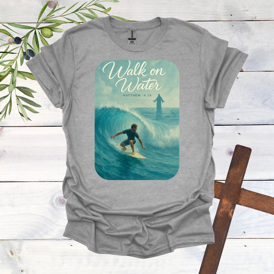 Walk on Water - Matthew 14:29 - T-Shirt