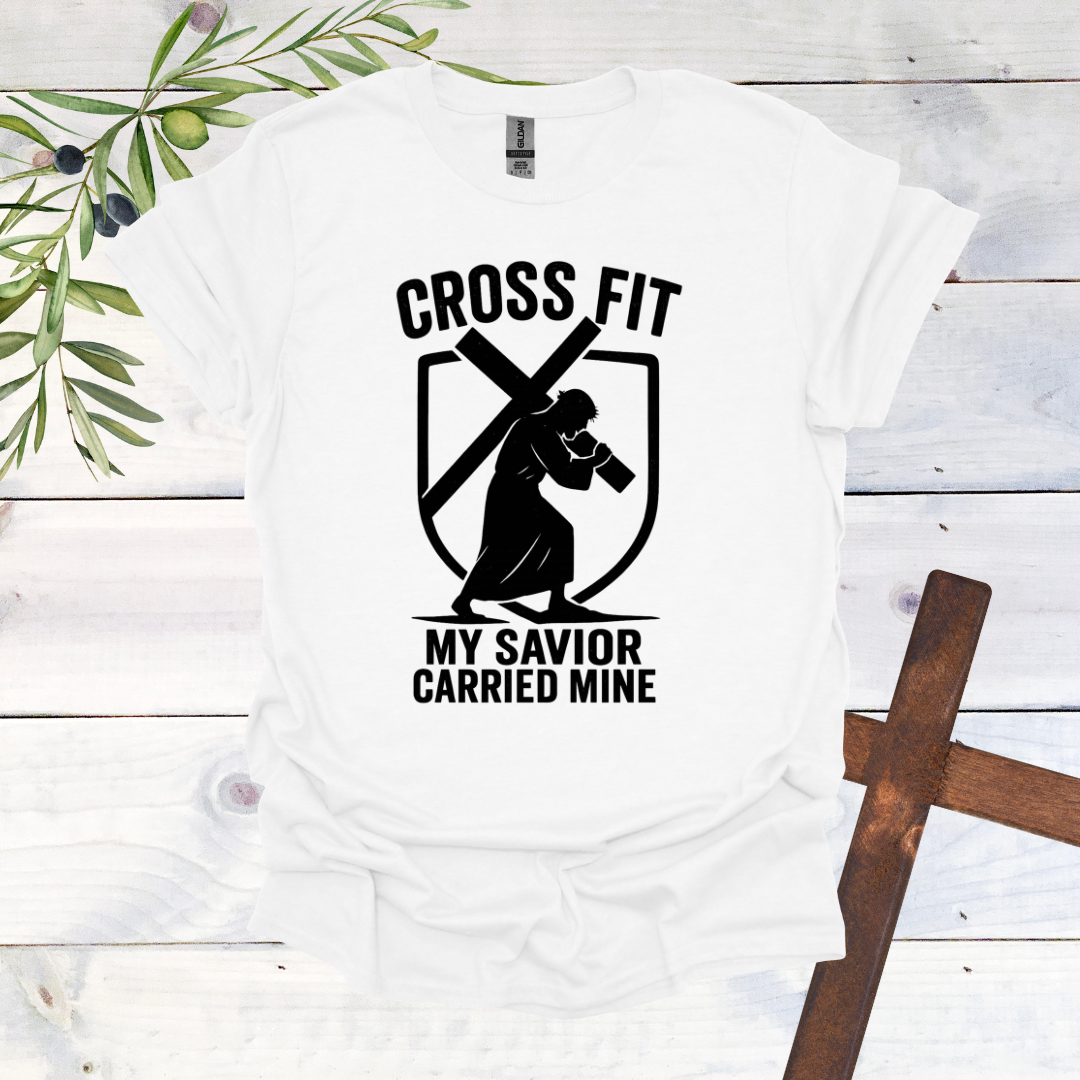 CROSS FIT: My Savior Carried Mine T-Shirt