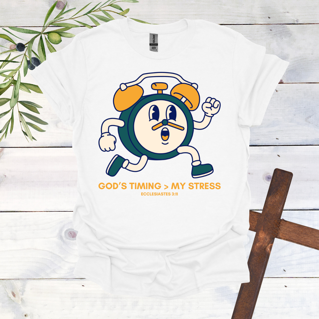 God's Timing > My Stress T-Shirt