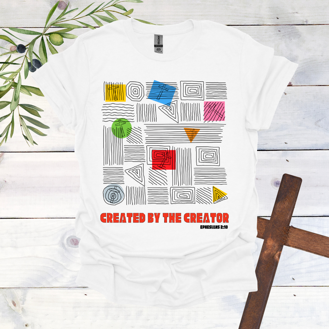 Created by the Creator T-Shirt