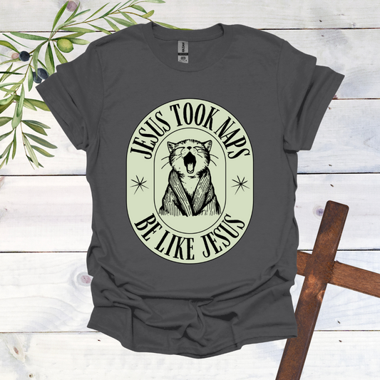 Jesus Took Naps CatT-Shirt