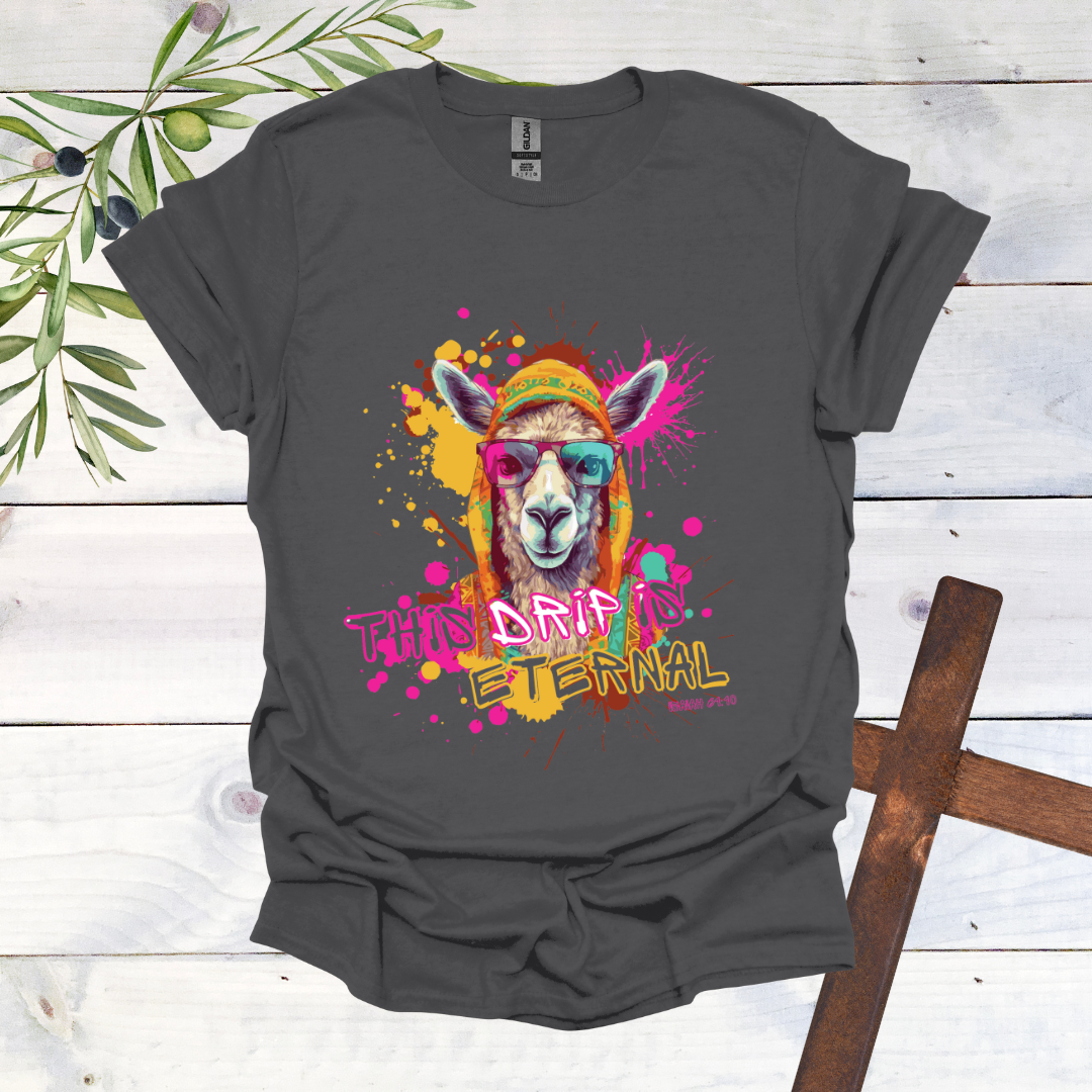 This Drip is Eternal - Llama T-Shirt
