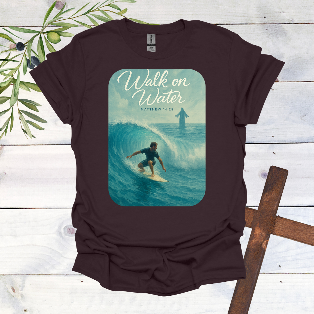 Walk on Water - Matthew 14:29 - T-Shirt