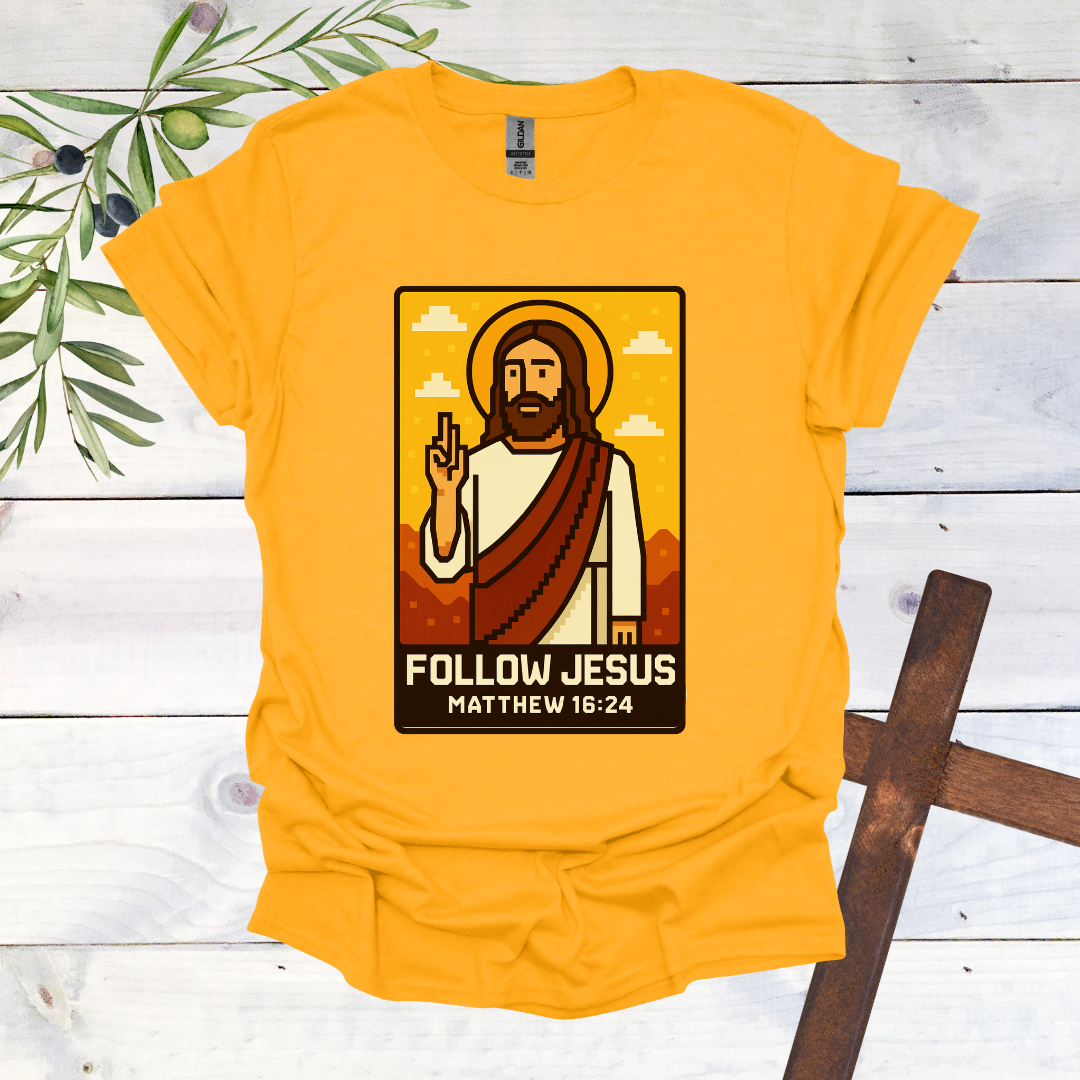 Follow Jesus T-Shirt