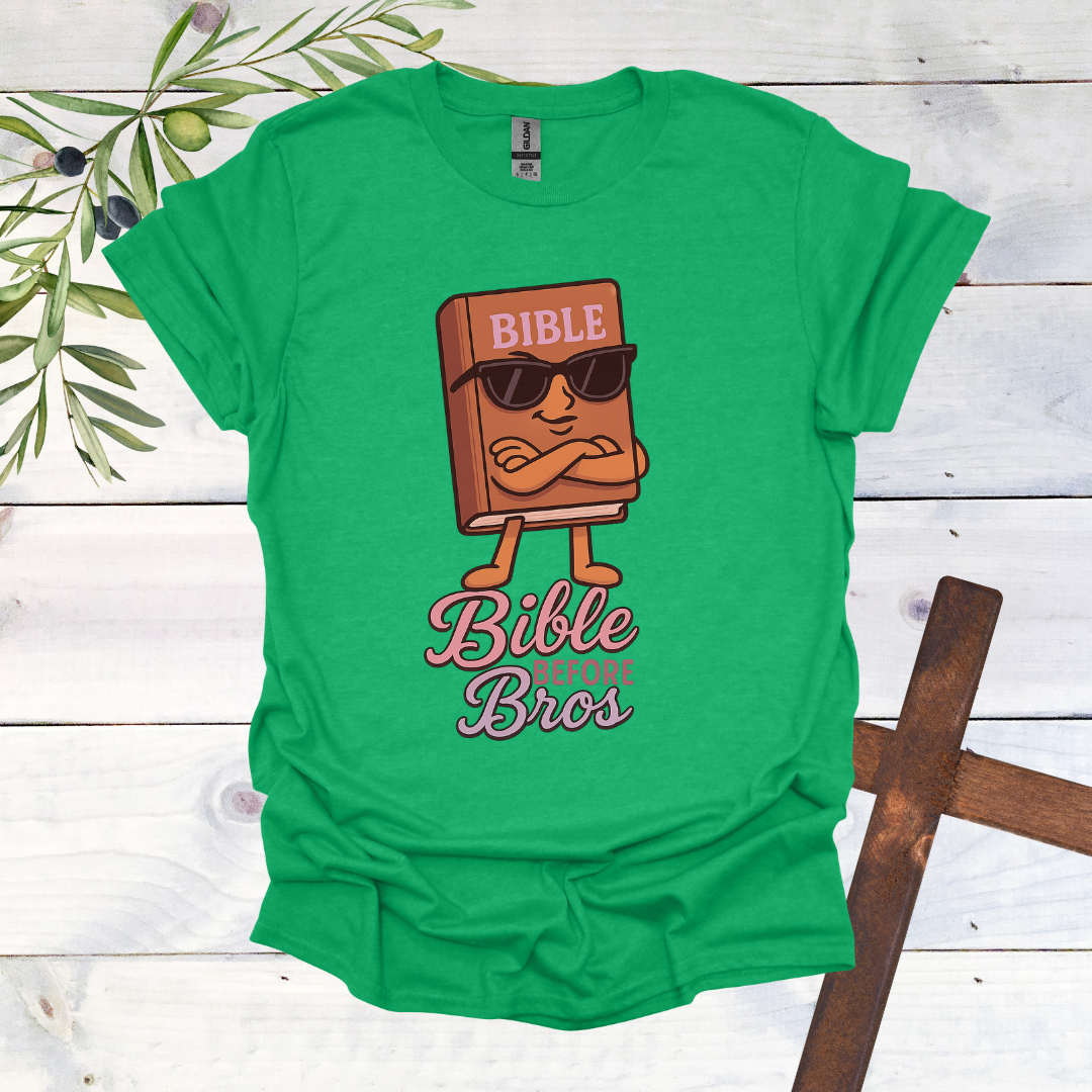 Bible Before Bros T-Shirt