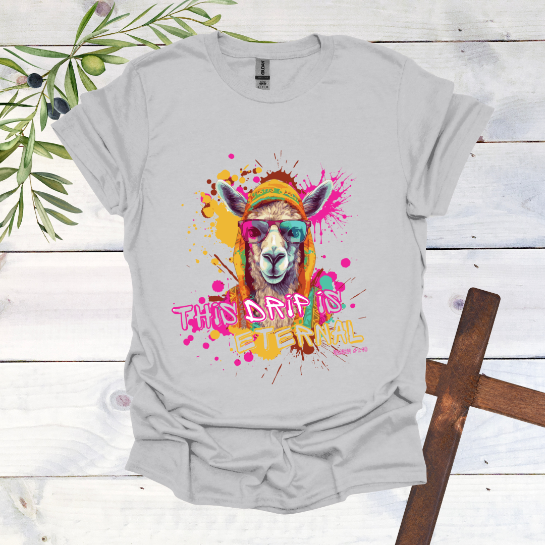 This Drip is Eternal - Llama T-Shirt