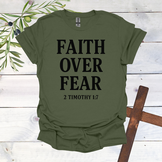 Faith Over Fear T-Shirt