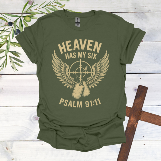 Heaven Has my Six T-Shirt