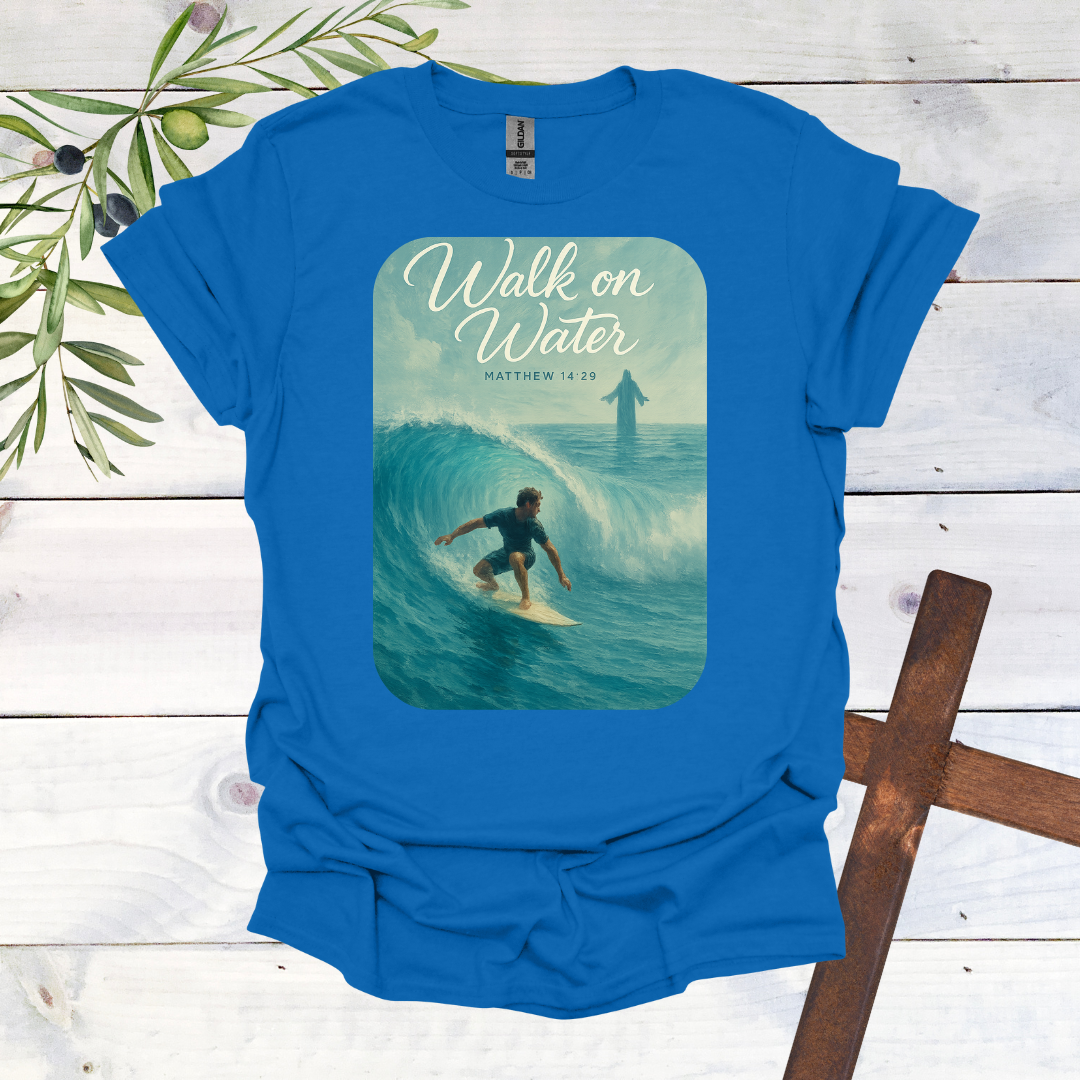 Walk on Water - Matthew 14:29 - T-Shirt