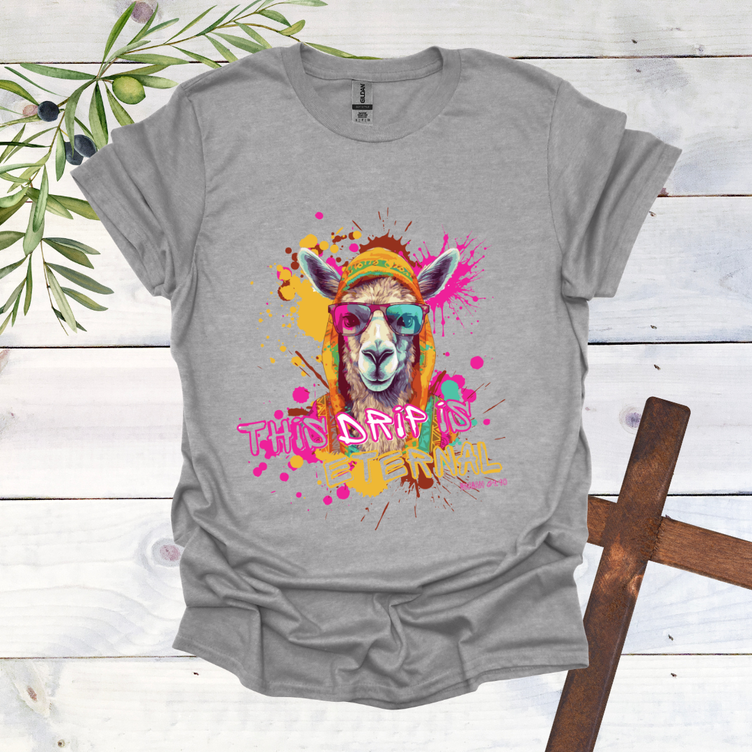 This Drip is Eternal - Llama T-Shirt